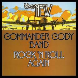 <div class='align-center'><strong>Commander Cody Band</strong><br><em>Rock 'N Roll Again</em><br><span class='note'>1977</span><br><span class="tag small"><strong>12"</strong></span><br><img src='images/formats/record_30.png' class='format_image'  style='background-color:#333333;' /><br>Added By <strong>bellowhead</strong></div>