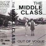 middle class Out Of Vogue - The Early Material