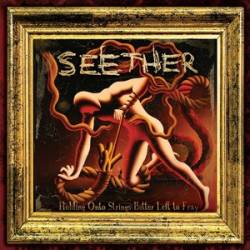 <div class='align-center'><strong>Seether</strong><br><em>Holding Onto Strings Better Left To Fray</em><br><span class='note'>2011</span><br><span class="tag small"><strong>CD</strong></span><br><img src='images/formats/cd_30.png' class='format_image'  style='background-color:#FAFAFA;' /><br>Added By <strong>brozan</strong></div>
