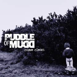 <div class='align-center'><strong>Puddle Of Mudd</strong><br><em>Come Clean</em><br><span class='note'>2002</span><br><span class="tag small"><strong>CD</strong></span><br><img src='images/formats/cd_30.png' class='format_image'  style='background-color:#FAFAFA;' /><br>Added By <strong>brozan</strong></div>